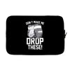 don't make me drop these hockey gloves athletic party sports humor Laptop sleeve