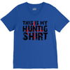 This Is My Hunting Shirt V-Neck Tee