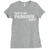 this is my parkour Ladies Fitted T-Shirt