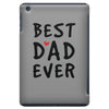 Best Dad Ever iPad Mini