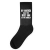 my mother has the best son in the world Socks