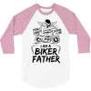 You Cant Scare Me I am Biker Father 3/4 Sleeve Shirt