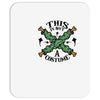 this is not a costume Mousepad