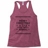 merry christmas ya filthy animal Racerback Tank