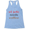 el jefe needs coffee Racerback Tank