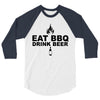 eat bbq drink beer 3/4 Sleeve Shirt
