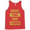 Dent The Universe Tank Top