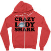 crazy lady shark Zipper Hoodie