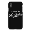 It Took Me 50 Years To Look This Good iPhoneX