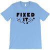 Broke It - Fixed It T-Shirt