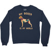 my boxer is my world Crewneck Sweatshirt