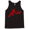 the a team 3 Tank Top