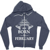 The best teachers are born in February Zipper Hoodie