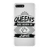 Queens Are Born In June iPhone 7 Plus Case