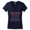 obama   the man   the myth   the legen Women's V-Neck T-Shirt