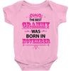 The Best Grammy Was Born In November Baby Onesie
