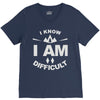 i know i am difficult ski mountain V-Neck Tee