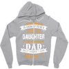 Super Cool Daughter Of A Freaking Awesome Dad Zipper Hoodie