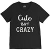 cute but crazy V-Neck Tee