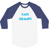 Only the best Dads Get Promoted to Gramps 3/4 Sleeve Shirt