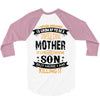 Super Cool Mother Of A Freaking Awesome Son 3/4 Sleeve Shirt