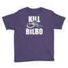 kill bilbo Youth Tee