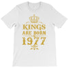 kings are born in 1977 T-Shirt