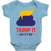 trump it like its hot Baby Bodysuit