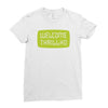 thrill ho Ladies Fitted T-Shirt