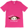 Excuse Me Is It May Yet Baby Boy T-Shirt