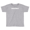 hartke new Toddler T-shirt