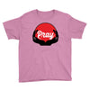 pray Youth Tee