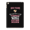 god found autism moms iPad Mini 4