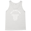no place for homophobia sexism racism hate Tank Top