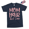 mom hair don't care Exclusive T-shirt