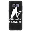 This Drink I Like It Samsung Galaxy S8 Plus