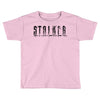 stalker Toddler T-shirt