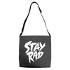 Stay Rad Adjustable Strap Totes