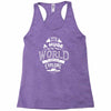 explore the world Racerback Tank