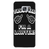 trust me i'm a lawyer Samsung Galaxy S7