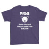 pigs thank the lord they're made from bacon Youth Tee