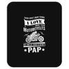 There Aren't Many Things I Love More Than Motorcycles Mousepad