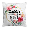 Daddy Is Mini Throw Pillow