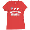 i have ocd cruising disorder Ladies Fitted T-Shirt
