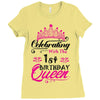 Celebrating With the 1st Birthday Queen Ladies Fitted T-Shirt