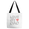 love my dad Tote Bags