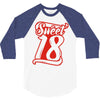 sweet 18 3/4 Sleeve Shirt