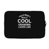 this is what a cool grandma looks like Laptop sleeve