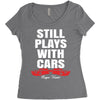 Still Plays With Cars Carpe Viam Women's Triblend Scoop T-shirt