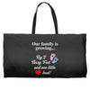 Our Family is Growing Weekender Totes